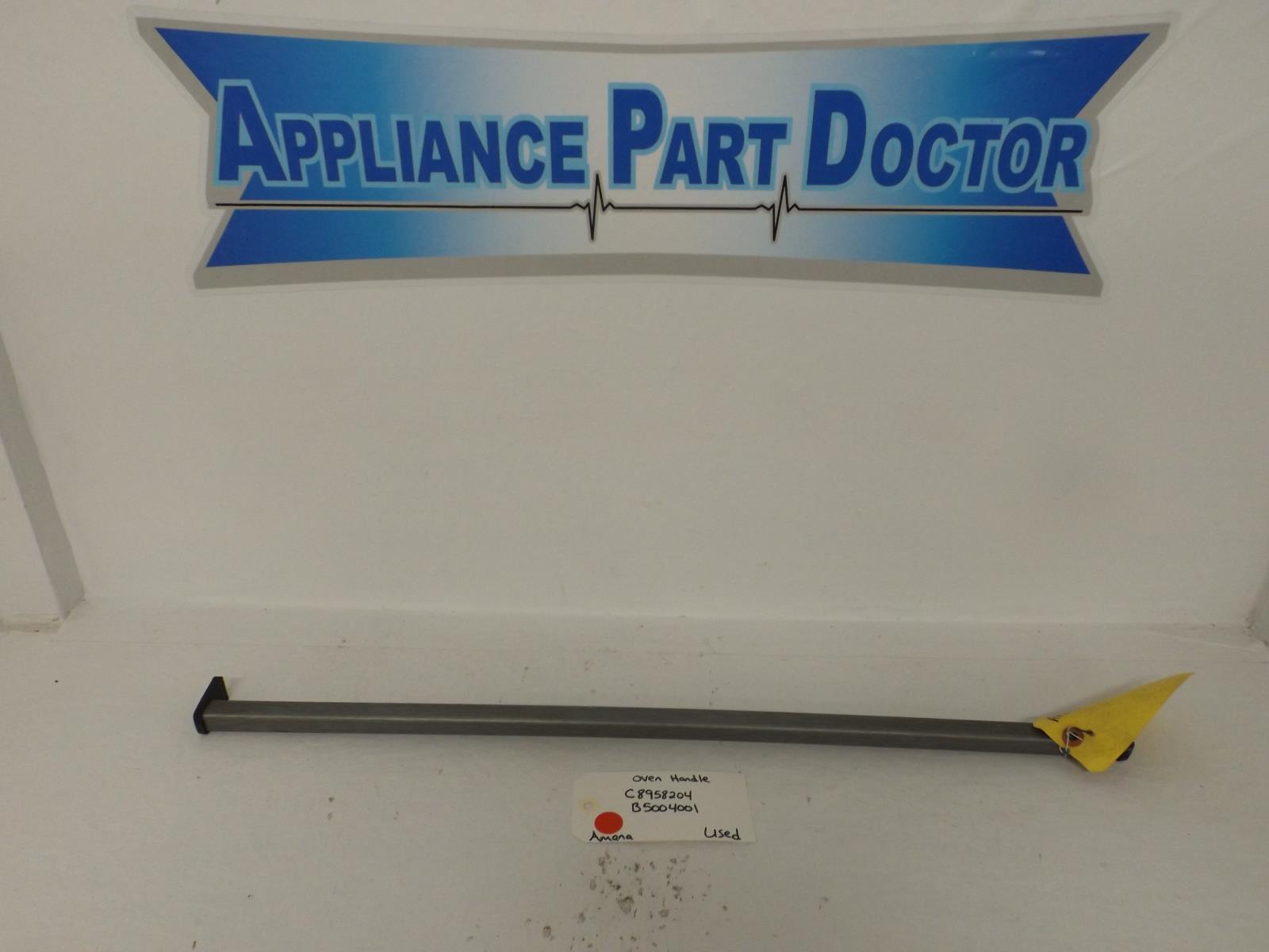 Amana Stove C8958204 B5004001 Oven Handle Used Amana Stove C8958204 B5004001 Oven Handle Used